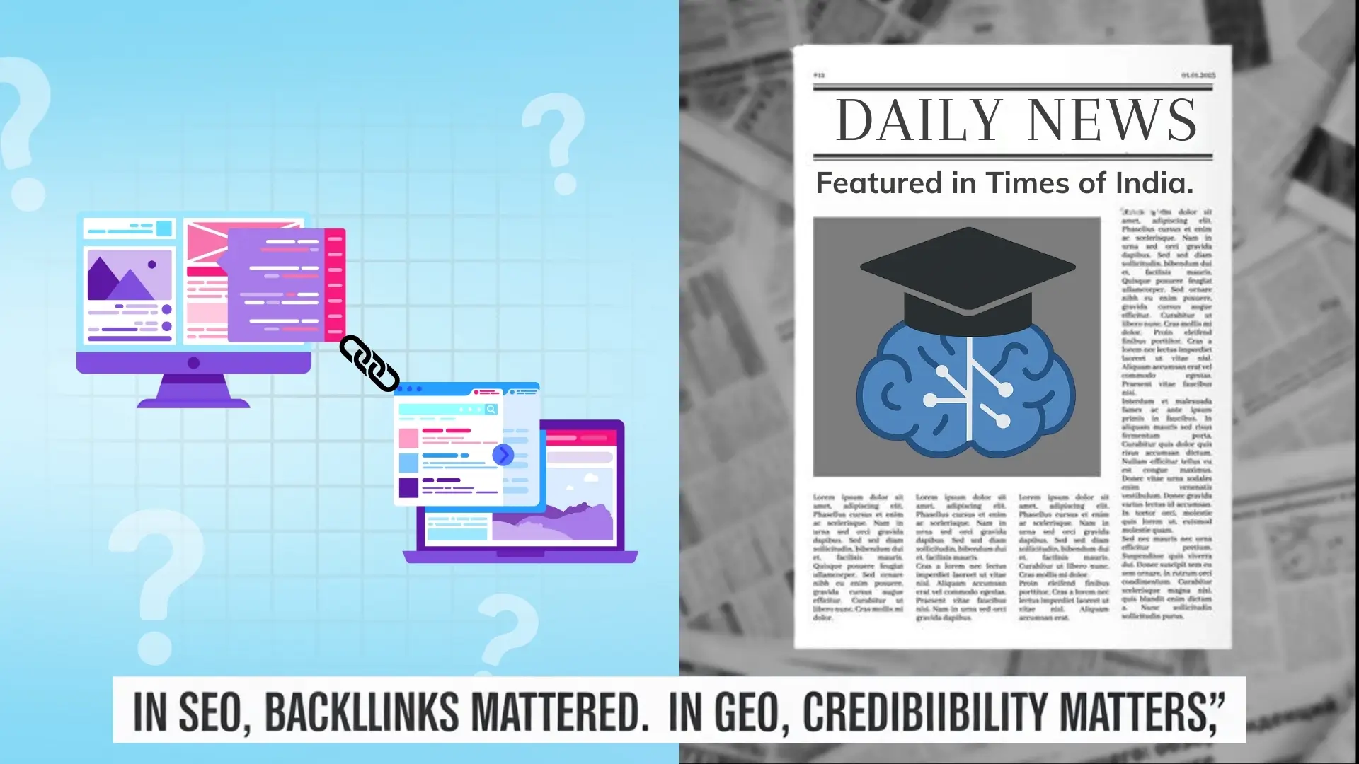 Comparison of SEO vs. GEO: In SEO, backlinks matter, but in Generative Engine Optimization (GEO), credibility is key.