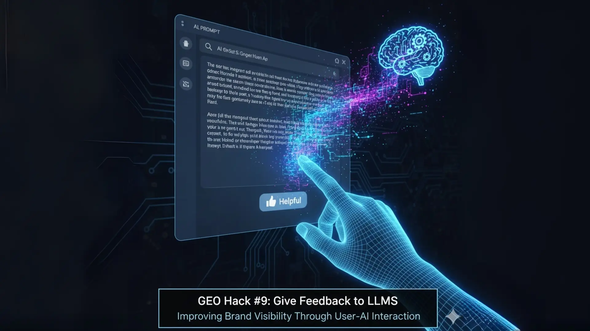 GEO hack showing user feedback improving LLM training to boost brand visibility in Generative Engine Optimization.