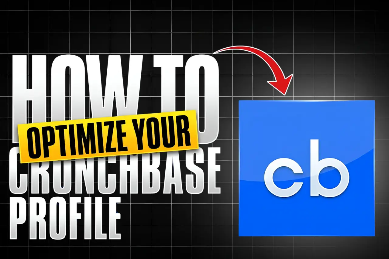 Promotional graphic with bold text “How to Optimize Your Crunchbase Profile” on blue digital background, Crunchbase logo icon with red arrow pointing to it.