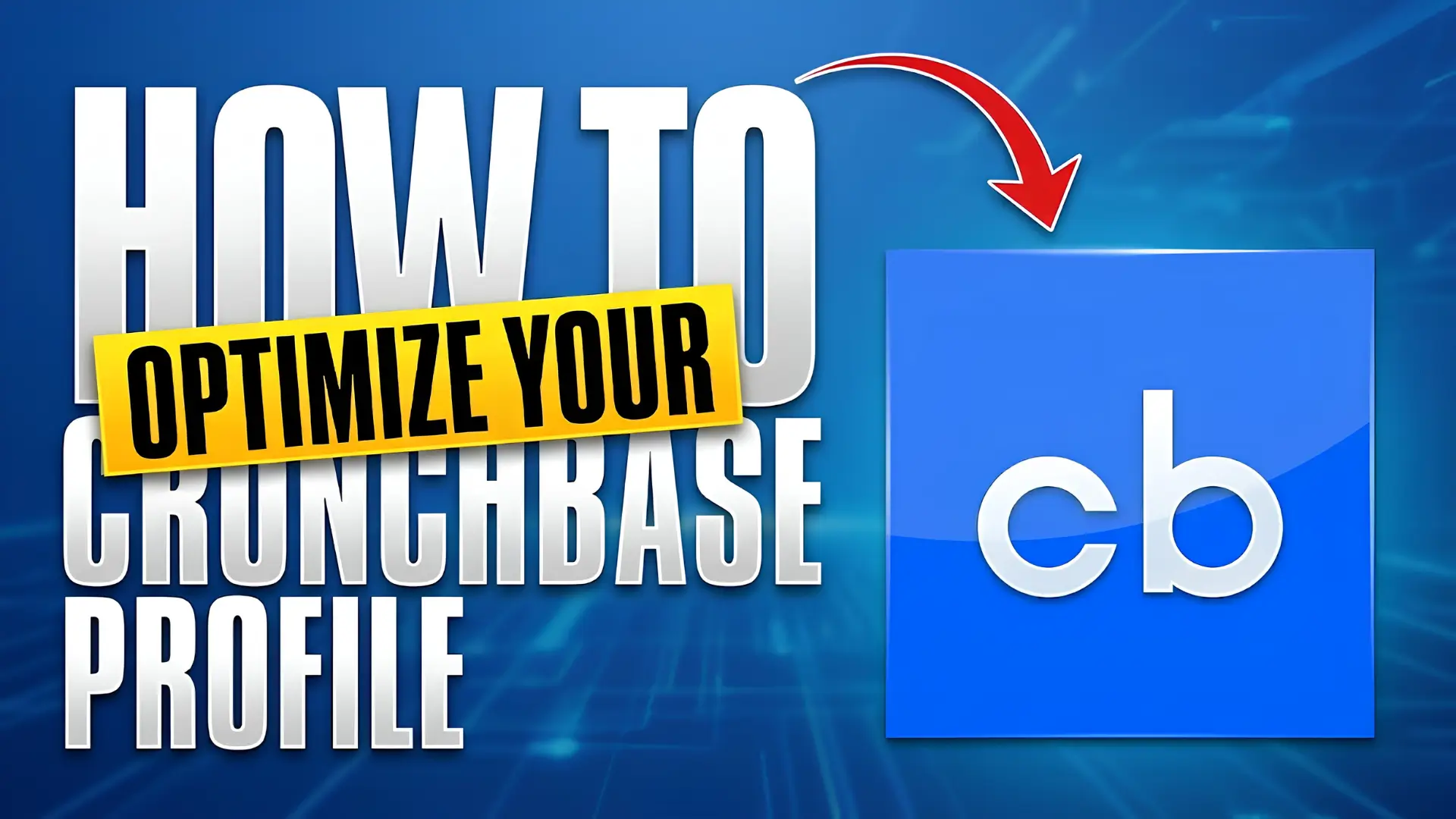 How to Optimize Your Crunchbase Profile for AI Search Engines (2026 Guide) head image