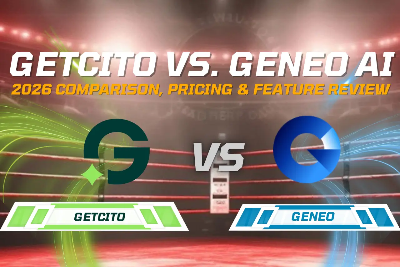 Geneo AI vs. GetCito: Explore 2026 pricing and features. Find the right GEO platform for agencies, marketers, or technical SEO teams.