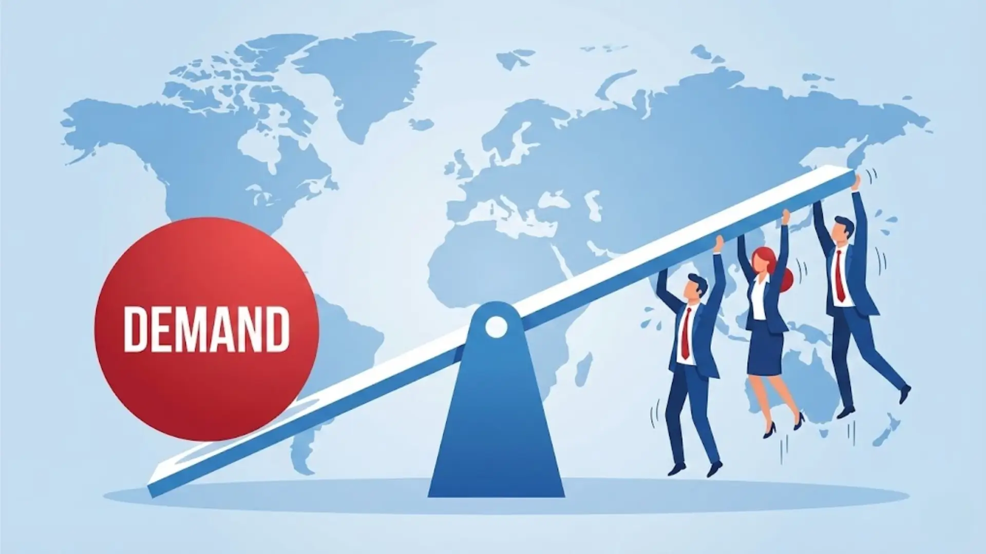 Large red ball labeled “Demand” tilting seesaw against three businesspeople struggling to balance on raised side, with world map background symbolizing global economic pressure.